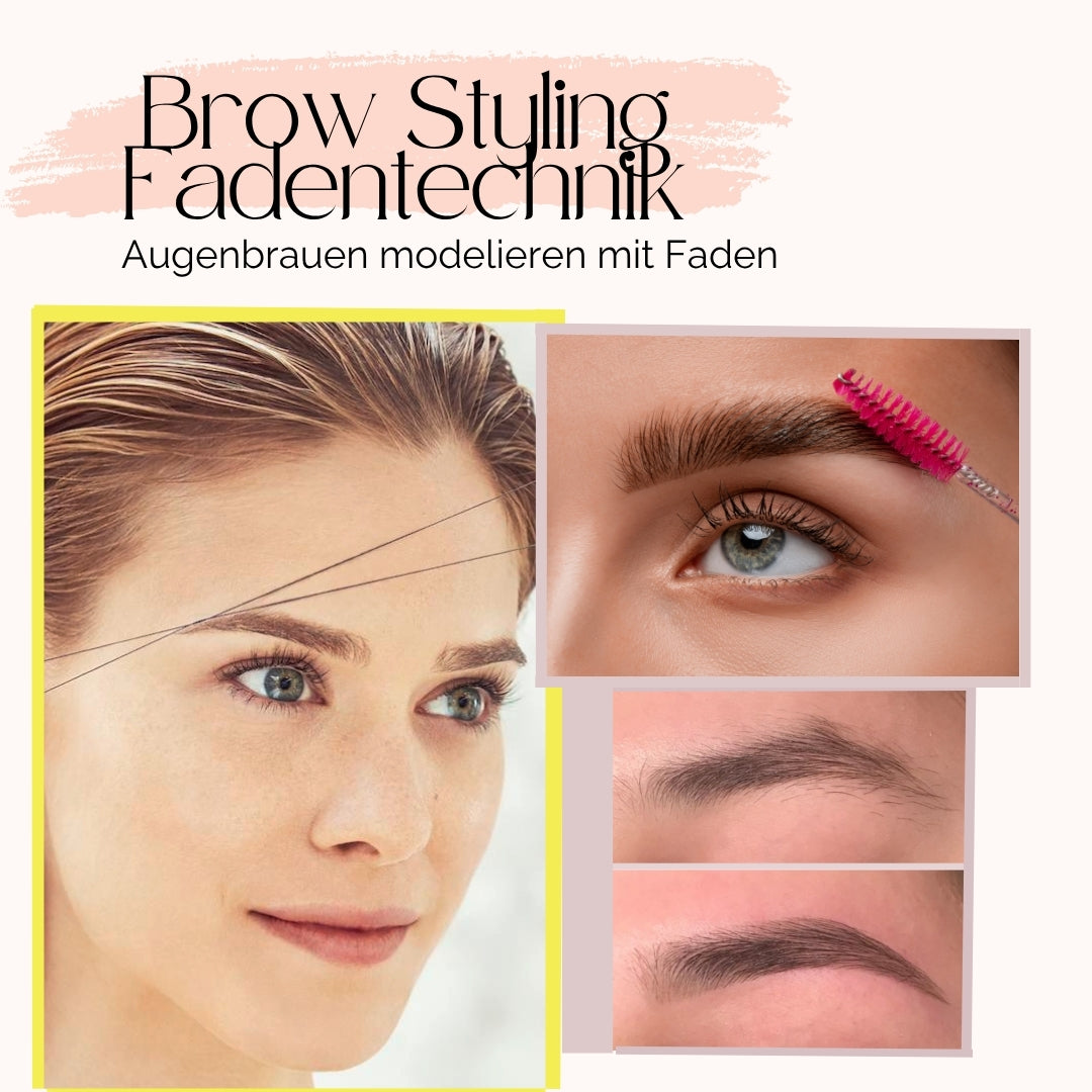 Brow Styling - Fadentechnik 4 Tage